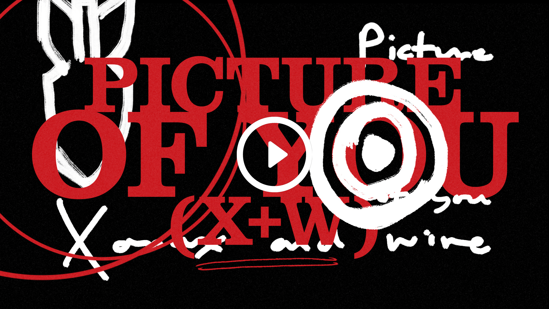 Picture Of You (X+W) [Official Lyric Video]